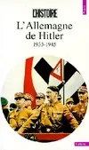 L'Allemagne de Hitler (1933-1945), 1933-1945