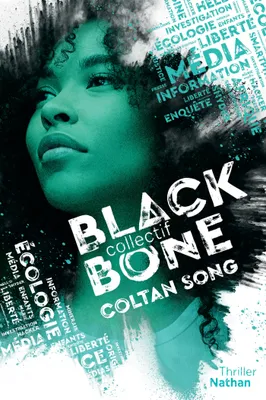 Blackbone - Coltan song- Tome 1 - Dès 15 ans