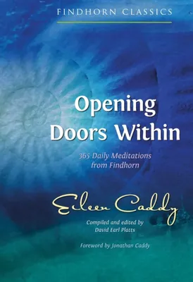 Opening Doors Within : 365 Daily Meditations