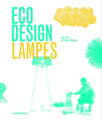 Eco Design - Lampes (reliE) /franCais