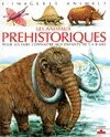 Les animaux préhistoriques : Pour les faire connaître aux enfants, pour les faire connaître aux enfants de 5 à 8 ans