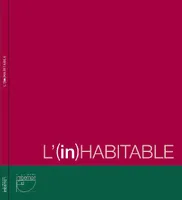 L'(in)habitable, COLLECTION HABITER