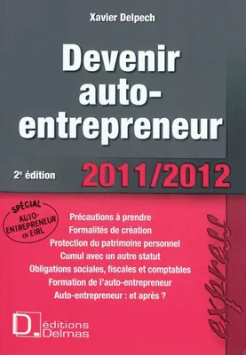 Devenir auto-entrepreneur 2011