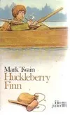 Les Aventures d'Huckleberry Finn Mark Twain, Suzanne Nétillard