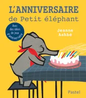 l'anniversaire de petit elephant