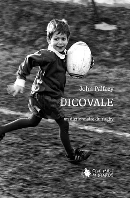 Dicovale, Un dictionnaire du rugby