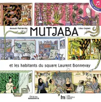 Mutjaba et les habitants du square Laurent Bonnevay