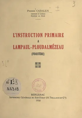 L'instruction primaire à Lampaul-Ploudalmézeau (Finistère)