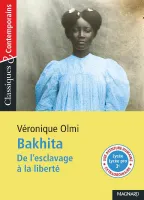 Bakhita, De l'esclavage à la liberté