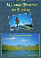 La grande traversée des Pyrénées, de Banyuls à Hendaye