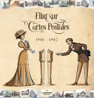 Flirt sur cartes postales, 1901-1902