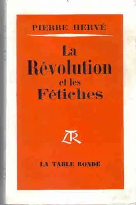 La Révolution et les fétiches
