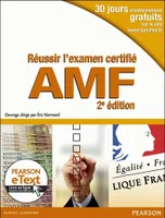 Réussir l'examen certifié AMF + eText