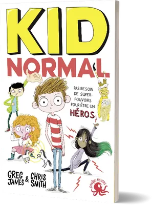 1, Kid Normal, Pas besoin de superpouvoirs pour être un héros
