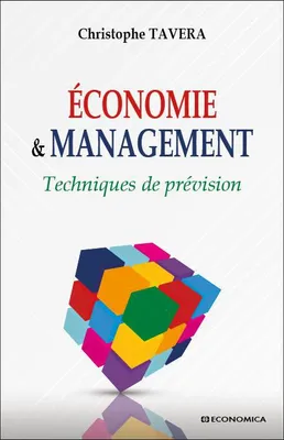 Économie & management, Techniques de prévision