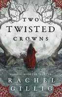Two Twisted Crowns (The Shepherd King, 2)
