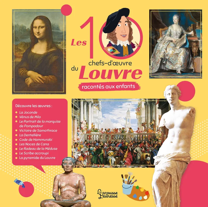 Les 10 chefs-d'oeuvre du Louvre racontés aux enfants Géraldine Maincent