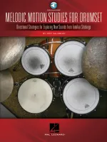 Melodic Motion Studies for Drumset, Directional Strategies for Exploring New Sounds from Familiar Stickings