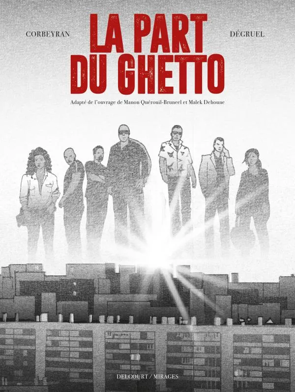 One-Shot, La Part du Ghetto Yann Dégruel