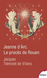 Jeanne d'Arc, Le procès de Rouen