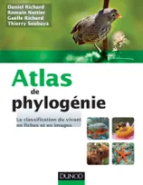 Atlas de phylogénie - La classification du vivant en fiches et en images, La classification du vivant en fiches et en images