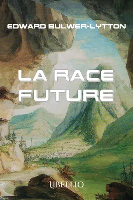 La race future