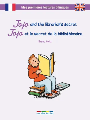 Jojo et le secret de la bibliothécaire/Jojo and the librarian's secret