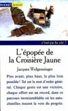 L EPOPEE DE LA CROISIERE JAUNE -POCKET-