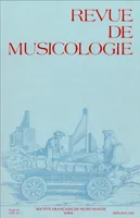Revue de musicologie tome 85, n° 1 (1999)