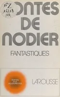 Contes fantastiques, de Nodier