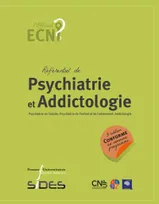 Référentiel de psychiatrie et addictologie, Psychiatrie de l'adulte, psychiatrie de l'enfant et de l'adolescent, addictologie