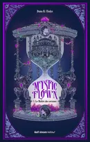 Mystic Flown - Tome 1 Le Maître des arcanes