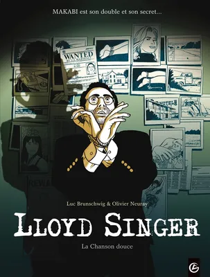 5, Lloyd Singer - cycle 2 (vol. 02/3), La chanson douce