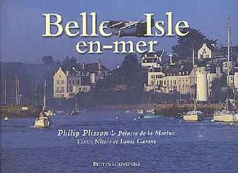 Belle Isle en-mer - Collection petits souvenirs.