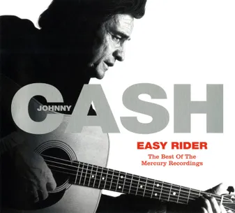 Easy Rider: The Best Of The Mercury Recordings