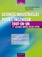Sciences industrielles pour l'ingénieur tout-en-un 1re année MPSI-PCSI-PTSI, Cours et exercices corrigés