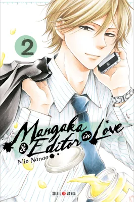 Mangaka & editor in love, 2, Mangaka and Editor in Love T02