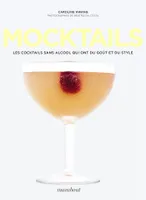Mocktails, Cocktails chic sans alcool