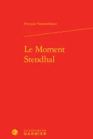 Le Moment Stendhal