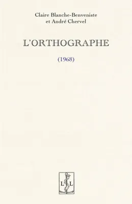 L ORTHOGRAPHE