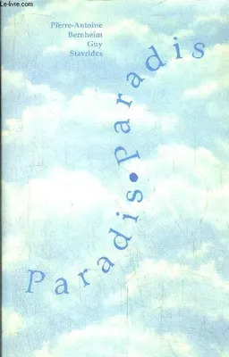 Paradis, paradis Stavrides and Bernheim, Cathy