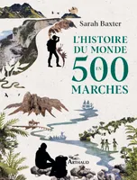 L'histoire du monde en 500 marches, Nouvelle édition