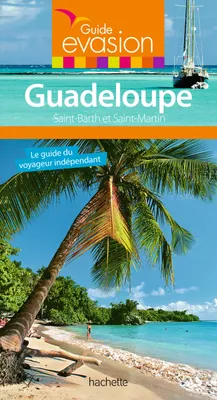 Guide Evasion Guadeloupe