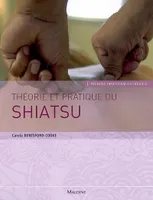theorie et pratique du shiatsu, un texte détaillé pour l'étudiant et le professionnel