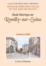 Étude historique sur Romilly-sur-Seine