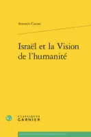 Israël et la Vision de l'humanité
