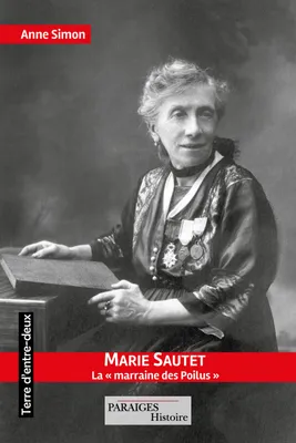 Marie Sautet, La marraine des poilus