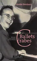 Ballets de crabes, Mémoires d'un musicien de jazz français