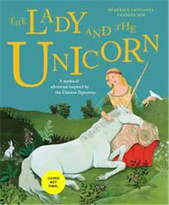 The Lady and the Unicorn /anglais