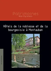 Hôtels de la noblesse et de la bourgeoisie à Montauban